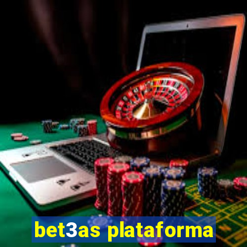 bet3as plataforma